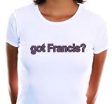 got Francis? Adult Cap T-Shirt