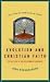 Evolution and Christian Faith: Reflections of an Evolutionary Biologist