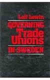 Governing trade unions in Sweden
