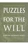 Puzzles for the Will (Toronto Studies in Philosophy)