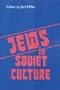 Jews in Soviet Culture