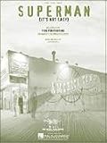 Superman (It's Not Easy) (Piano Vocal, Sheet music.)