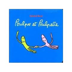 Poulpo et Poulpette