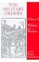 The Military Orders: Welfare and Warfare