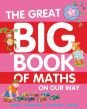 The great big book of maths : on our way