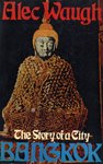 Bangkok: the story of a city