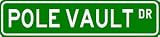 POLE VAULT Street Sign - Sport Sign - High Quality Aluminum Street Sign
