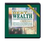 Transforming Debt into Wealth System Manual