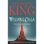 The Dark Tower: Wolves of the Calla v. 5 by Stephen King