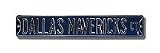 Steel Street Sign: "DALLAS MAVERICKS CT"