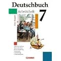 Deutschbuch - Gymnasium - Allgemeine Ausgabe: Deutschbuch 7 - Arbeitsheft - Neue Ausgabe - Arbeitstechniken, Texte schreiben, Rechtschreibung, Grammatik, Lesetraining, Lernstand testen
