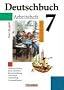 Deutschbuch - Gymnasium - Allgemeine Ausgabe: Deutschbuch 7 - Arbeitsheft - Neue Ausgabe - Arbeitstechniken, Texte schreiben, Rechtschreibung, Grammatik, Lesetraining, Lernstand testen