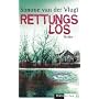 Rettungslos: Roman