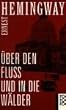 �ber den Flu� und in die W�lder