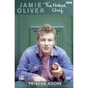 Jamie Oliver - The Naked Chef: Frische K�che