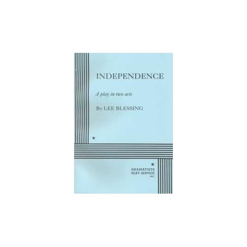 Independence.