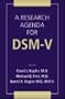 A Research Agenda for DSM-V