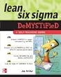 Lean Six Sigma Demystified: A Self-Teaching Guide