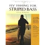 Fly Fishing for Striped Bass (Masters on the Fly series)