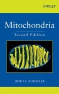 Mitochondria (2nd, 07) by Scheffler, Immo E [Hardcover (2007)], by Scheffler