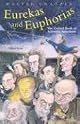 Eurekas and Euphorias: The Oxford Book of Scientific Anecdotes