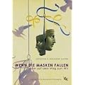 Wenn die Masken fallen. Paare auf dem Weg zum Wir
