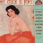 PAN AMERICAN RECORDINGS - MY CHICK IS FINE
