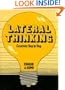 Lateral thinking: creativity step by step