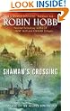 Shaman's Crossing: Book One of The Soldier Son Trilogy