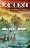 Shaman’s Crossing