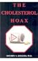 The Cholesterol Hoax