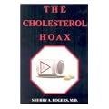 The Cholesterol Hoax