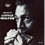 The Best of Little Walter