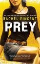 Prey (Shifters) Publisher: Mira; Reprint edition