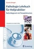 Produkt-Bild: Pathologie-Lehrbuch f&uuml;r Heilpraktiker: Nachschlagewerk mit Therapiehinweisen