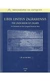 Liber Linteus Zagrabiensis. The Linen Book of Zagreb: A Comment on the Longest Etruscan Text (Monographs on Antiquity)