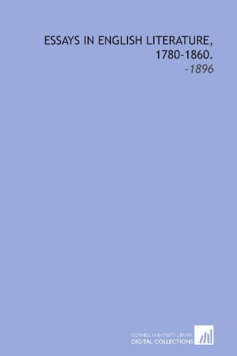 essays in english literature 1780 1860 1896