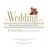 The Wedding Book: The Big Book for Your Big Day