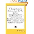 A Comprehensive Commentary On The Quran: Comprising Sale's Translation And Preliminary Discourse, With Additional Notes... by E. M. Wherry