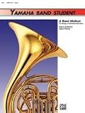 Yamaha Band Student - Book 1 - Horn In F - Beginner - B001OTHYMI