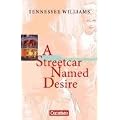 Cornelsen Senior English Library - Fiction: Ab 11. Schuljahr - A Streetcar Named Desire: Textband mit Annotationen: Textheft