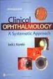 Clinical ophthalmology : a systematic approach