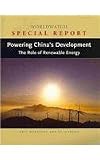 Powering China s Development: The Role of Renewable Energy (Worldwatch Report)