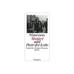 Maigret und Pietr der Lette: S�mtliche Maigret-Romane Band 1