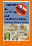 Handbuch der Universitäten und Fachhochschulen Deutschland, Österreich, Schweiz (Handbuch Der Universitaten Brd,a,Ch)