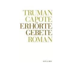 Truman Capote - Werke: Erh�rte Gebete: Bd 8