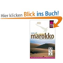 Marokko: Vom Rif zum Anti-Atlas. Reisehandbuch