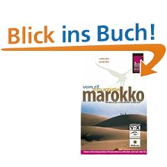 Marokko: Vom Rif zum Anti-Atlas. Reisehandbuch