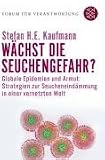 W�chst die Seuchengefahr?