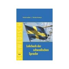 Lehrbuch der schwedischen Sprache: F�r Anf�nger